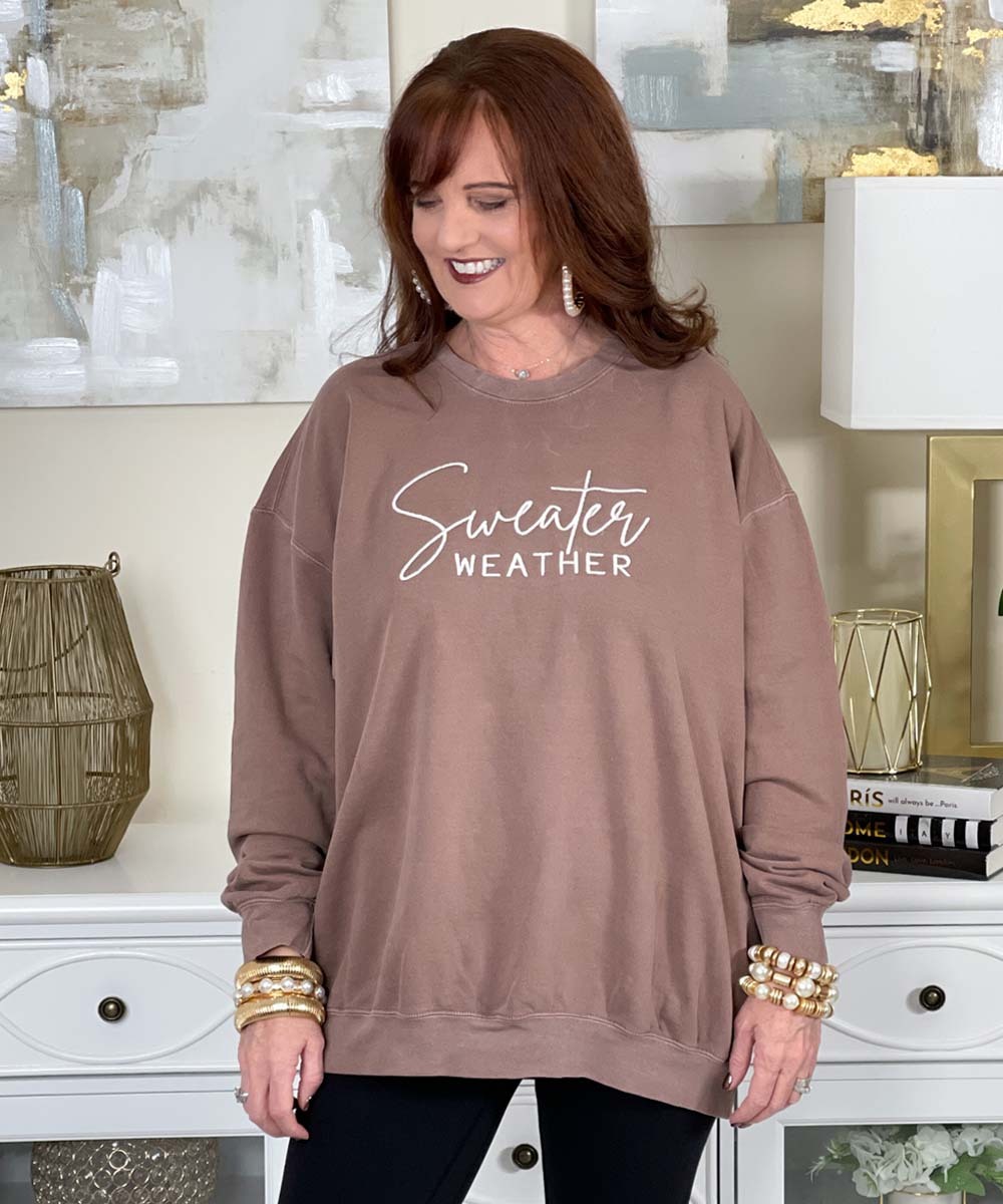 Sweater Weather Sweatshirt